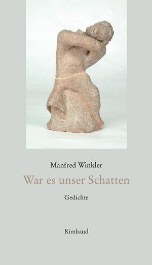 Buchcover War es unser Schatten | Manfred Winkler | EAN 9783890864990 | ISBN 3-89086-499-6 | ISBN 978-3-89086-499-0