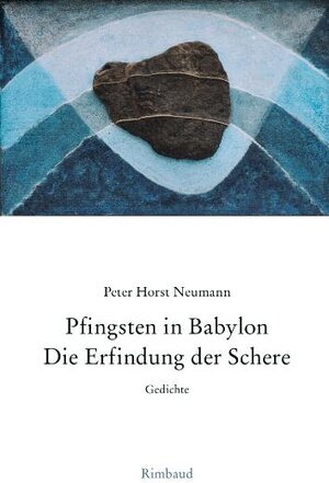 Buchcover Pfingsten in Babylon. Die Erfindung der Schere. | Peter H Neumann | EAN 9783890866291 | ISBN 3-89086-629-8 | ISBN 978-3-89086-629-1