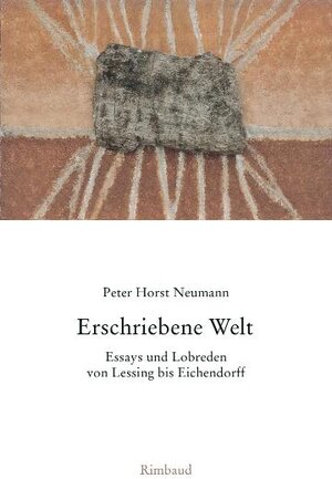 Buchcover Gesammelte Essays und Lobreden / Erschriebene Welt | Peter H Neumann | EAN 9783890866802 | ISBN 3-89086-680-8 | ISBN 978-3-89086-680-2