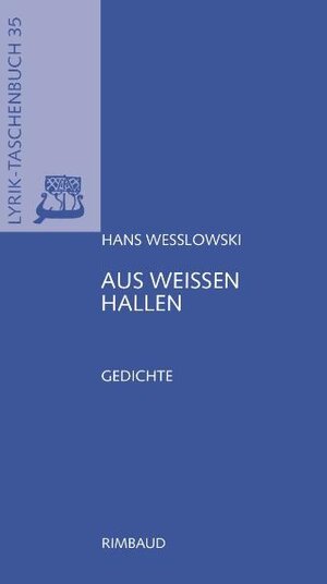 Buchcover Aus weißen Hallen | Hans Weßlowski | EAN 9783890866895 | ISBN 3-89086-689-1 | ISBN 978-3-89086-689-5