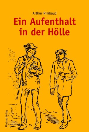 Werke Bd. 2: Ein Aufenthalt in der Hölle