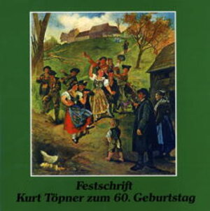 Buchcover Festschrift Kurt Töpner zum 60. Geburtstag  | EAN 9783890890470 | ISBN 3-89089-047-4 | ISBN 978-3-89089-047-0