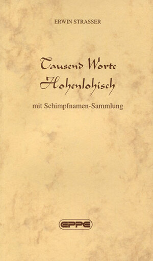 Buchcover Tausend Worte hohenlohisch | Erwin Strasser | EAN 9783890892092 | ISBN 3-89089-209-4 | ISBN 978-3-89089-209-2