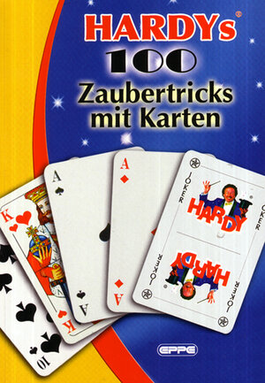 Buchcover Hardys 100 Zaubertricks mit Karten | Zauberer Hardy | EAN 9783890898636 | ISBN 3-89089-863-7 | ISBN 978-3-89089-863-6