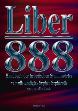 Buchcover Liber 888 | Joe A Davis | EAN 9783890941295 | ISBN 3-89094-129-X | ISBN 978-3-89094-129-5