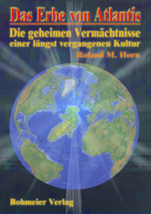 Buchcover Das Erbe von Atlantis | Roland M Horn | EAN 9783890943442 | ISBN 3-89094-344-6 | ISBN 978-3-89094-344-2