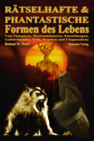 Buchcover Rätselhafte und phantastische Formen des Lebens | Roland M Horn | EAN 9783890943480 | ISBN 3-89094-348-9 | ISBN 978-3-89094-348-0