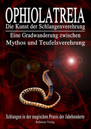 Buchcover OPHIOLATREIA  | EAN 9783890944111 | ISBN 3-89094-411-6 | ISBN 978-3-89094-411-1