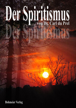 Buchcover Der Spiritismus | Carl Du Prel | EAN 9783890944876 | ISBN 3-89094-487-6 | ISBN 978-3-89094-487-6