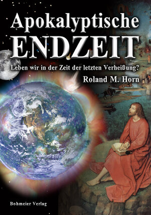 Buchcover Apokalyptische Endzeit | Roland M. Horn | EAN 9783890946221 | ISBN 3-89094-622-4 | ISBN 978-3-89094-622-1