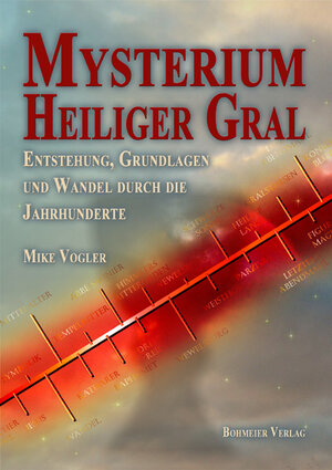 Buchcover Mysterium Heiliger Gral | Mike Vogler | EAN 9783890946344 | ISBN 3-89094-634-8 | ISBN 978-3-89094-634-4