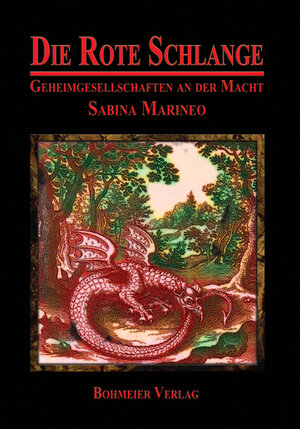 Buchcover Die Rote Schlange | Sabina Marineo | EAN 9783890946801 | ISBN 3-89094-680-1 | ISBN 978-3-89094-680-1