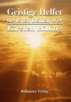 Buchcover Geistige Helfer begleiten Deinen Weg | Kirsten Hilling | EAN 9783890947242 | ISBN 3-89094-724-7 | ISBN 978-3-89094-724-2