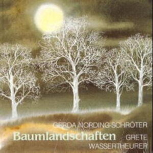 Buchcover Baumlandschaften | Gerda Nording-Schröter | EAN 9783891021491 | ISBN 3-89102-149-6 | ISBN 978-3-89102-149-1