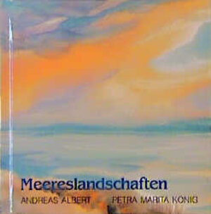 Buchcover Meereslandschaften | Andreas Albert | EAN 9783891023365 | ISBN 3-89102-336-7 | ISBN 978-3-89102-336-5