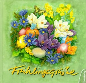 Buchcover Frühlingsgrüsse | Gerda Nording-Schröter | EAN 9783891023884 | ISBN 3-89102-388-X | ISBN 978-3-89102-388-4