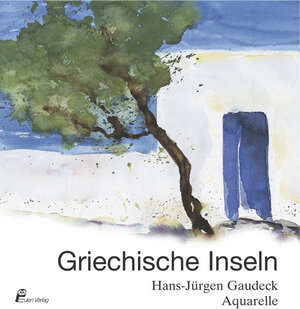 Buchcover Griechische Inseln | Hans J Gaudeck | EAN 9783891024744 | ISBN 3-89102-474-6 | ISBN 978-3-89102-474-4