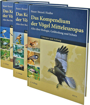 Das Kompendium der Vögel Mitteleuropas. Alles über Biologie, Gefährdung und Schutz: Das Kompendium der Vögel Mitteleuropas. 3 Bände: Alles über Biologie, Gefährdung und Schutz