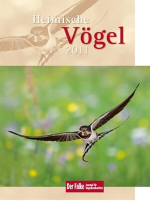 Buchcover Heimische Vögel 2011  | EAN 9783891047439 | ISBN 3-89104-743-6 | ISBN 978-3-89104-743-9