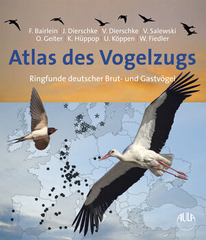 Buchcover Atlas des Vogelzugs | Franz Bairlein | EAN 9783891047705 | ISBN 3-89104-770-3 | ISBN 978-3-89104-770-5