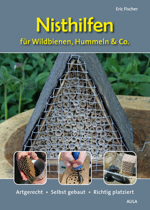 Buchcover Nisthilfen für Wildbienen, Hummeln & Co. | Eric Fischer | EAN 9783891048580 | ISBN 3-89104-858-0 | ISBN 978-3-89104-858-0