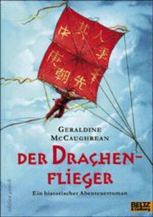 Der Drachenflieger. Ein historischer Abenteuer-Roman