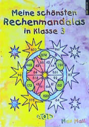 Die schönsten Rechenmandalas Klasse 3. (Lernmaterialien)