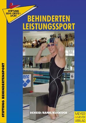 Behindertenleistungssport. Strukturen und Anforderungen aus Sicht der Kaderathleten