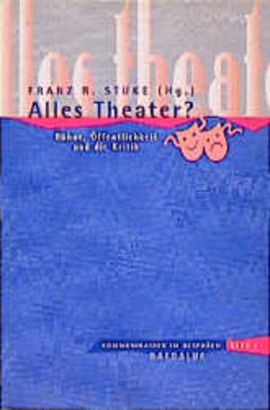 Buchcover Alles Theater?  | EAN 9783891260821 | ISBN 3-89126-082-2 | ISBN 978-3-89126-082-1