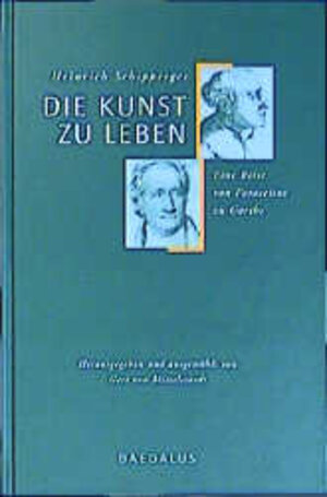 Buchcover Die Kunst zu leben | Heinrich Schipperges | EAN 9783891260913 | ISBN 3-89126-091-1 | ISBN 978-3-89126-091-3