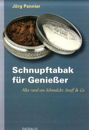Buchcover Schnupftabak für Genießer | Jörg Pannier | EAN 9783891262498 | ISBN 3-89126-249-3 | ISBN 978-3-89126-249-8
