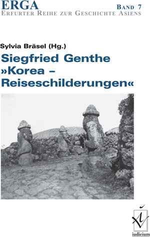 Siegfried Genthe - „Korea - Reiseschilderungen“