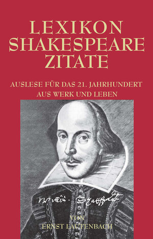 Buchcover Lexikon Shakespeare Zitate | Ernst Lautenbach | EAN 9783891299289 | ISBN 3-89129-928-1 | ISBN 978-3-89129-928-9
