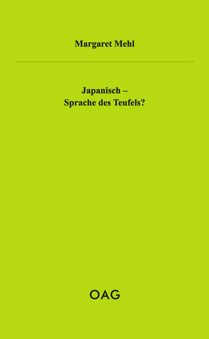 Buchcover Japanisch - Sprache des Teufels? | Margaret Mehl | EAN 9783891299371 | ISBN 3-89129-937-0 | ISBN 978-3-89129-937-1