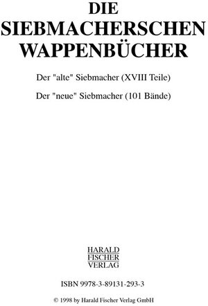 Buchcover Die Siebmacherschen Wappenbücher  | EAN 9783891312933 | ISBN 3-89131-293-8 | ISBN 978-3-89131-293-3