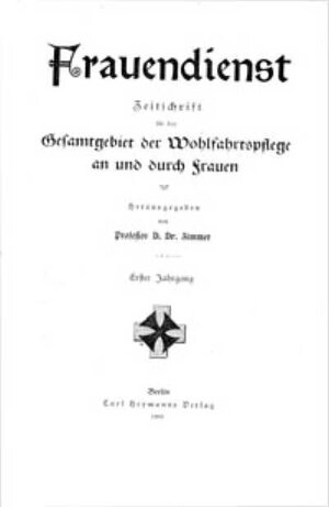 Buchcover Frauendienst 1. 1902 - 4. 1905  | EAN 9783891313879 | ISBN 3-89131-387-X | ISBN 978-3-89131-387-9