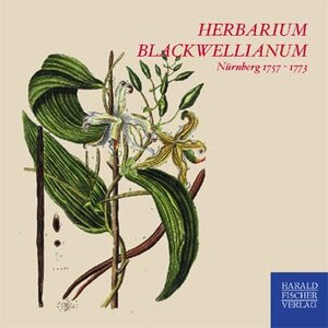 Buchcover Herbarium Blackwellianum | Elizabeth Blackwell | EAN 9783891314258 | ISBN 3-89131-425-6 | ISBN 978-3-89131-425-8