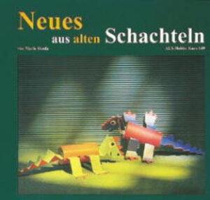 Buchcover Neues aus alten Schachteln | Marie Skoda | EAN 9783891350577 | ISBN 3-89135-057-0 | ISBN 978-3-89135-057-7