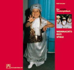 Buchcover Das variable Theaterspielbuch. Weihnachtsfestspiele | Heidi Schroeder | EAN 9783891350942 | ISBN 3-89135-094-5 | ISBN 978-3-89135-094-2