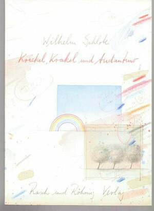 Buchcover Krickel, Krakel und Andantino | Wilhelm Schlote | EAN 9783891360002 | ISBN 3-89136-000-2 | ISBN 978-3-89136-000-2