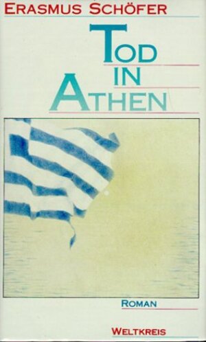 Buchcover Tod in Athen | Erasmus Schöfer | EAN 9783891442906 | ISBN 3-89144-290-4 | ISBN 978-3-89144-290-6