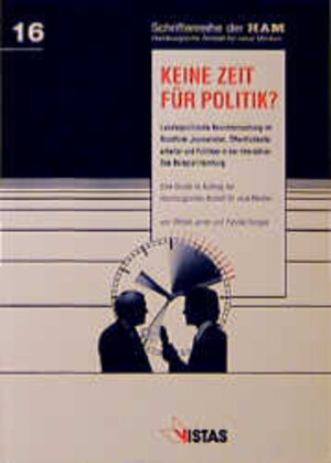 Buchcover Keine Zeit für Politik? | Otfried Jarren | EAN 9783891581711 | ISBN 3-89158-171-8 | ISBN 978-3-89158-171-1