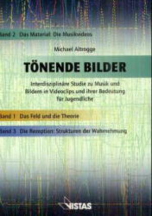 Buchcover Tönende Bilder / Das Material: Die Musikvideos | Michael Altrogge | EAN 9783891582633 | ISBN 3-89158-263-3 | ISBN 978-3-89158-263-3