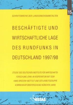 Buchcover Beschäftigte und wirtschaftliche Lage des Rundfunks in Deutschland 1997/98  | EAN 9783891582657 | ISBN 3-89158-265-X | ISBN 978-3-89158-265-7