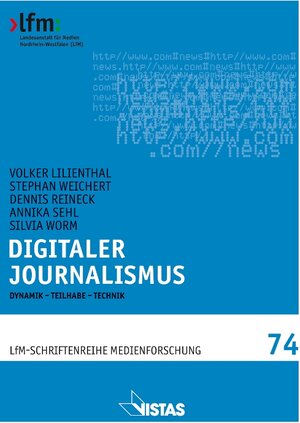 Buchcover Digitaler Journalismus | Volker Lilienthal | EAN 9783891586044 | ISBN 3-89158-604-3 | ISBN 978-3-89158-604-4