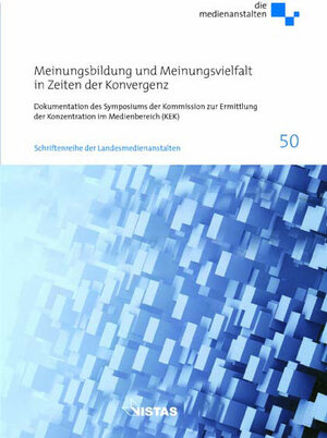 Buchcover Meinungsbildung und Meinungsvielfalt in Zeiten der Konvergenz  | EAN 9783891586235 | ISBN 3-89158-623-X | ISBN 978-3-89158-623-5