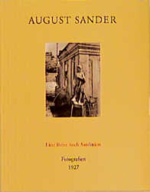 August Sander. Eine Reise nach Sardinien, Fotografien 1927