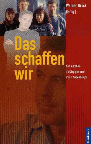Buchcover Das schaffen wir | Werner Brück | EAN 9783891751909 | ISBN 3-89175-190-7 | ISBN 978-3-89175-190-9