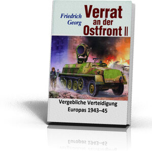 Buchcover Verrat an der Ostfront Band 2 | Friedrich Georg | EAN 9783891801406 | ISBN 3-89180-140-8 | ISBN 978-3-89180-140-6