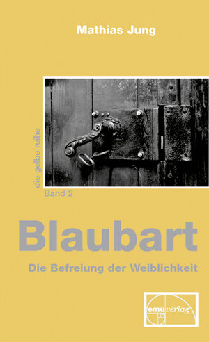Buchcover Blaubart | Mathias Jung | EAN 9783891890981 | ISBN 3-89189-098-2 | ISBN 978-3-89189-098-1